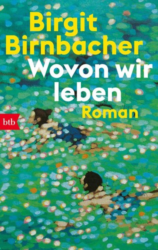 Wovon wir leben birgit - wovon,